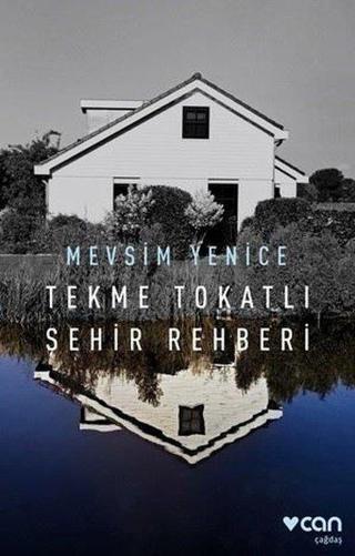 Tekme Tokatlı Şehir Rehberi - Can Yayınları