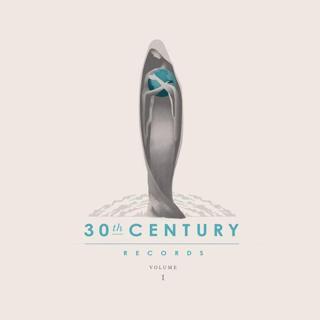 30th Century Records Compilation Volume 1