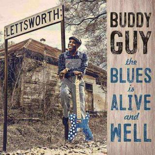 Sony Music Buddy Guy The Blues is Alive And Well Plak - Buddy Guy