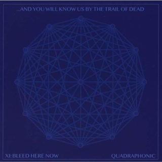 Insideoutmusic And You Will Know Us By The Trail Of Dead XI: Bleed Here Now Plak - And You Will Know Us By The Trail Of Dead 