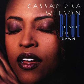 Blue Note Records Cassandra Wilson Blue Light 'Til Dawn Plak