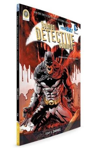 Batman Dedektif Hikayeleri Cilt 2 - Korkutma Taktikleri - Tony S. Daniel - JBC Yayıncılık