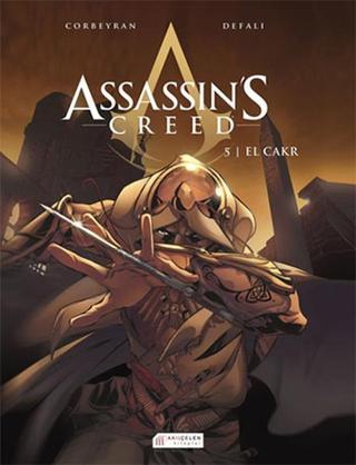 Assassin's Creed 5 - El Cakr - Eric Corbeyran - Akılçelen Kitaplar
