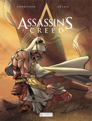 Assassin's Creed 6. Cilt - Leila - Eric Corbeyran - Akılçelen Kitaplar