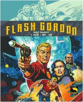 Flash Gordon 4. Albüm 1957 - 1960 - Mac Raboy - Büyülü Dükkan
