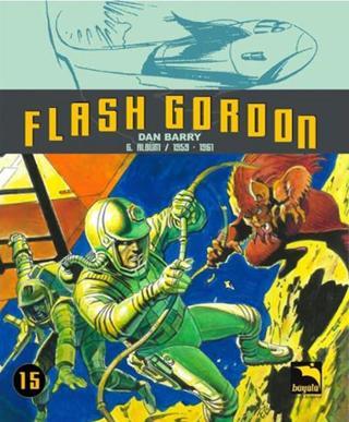 Flash Gordon Cilt 15 - Dan Barry - Büyülü Dükkan