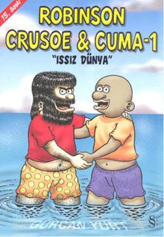 Robinson Crusoe & Cuma - 1 - Gürcan Yurt - Everest Yayınları
