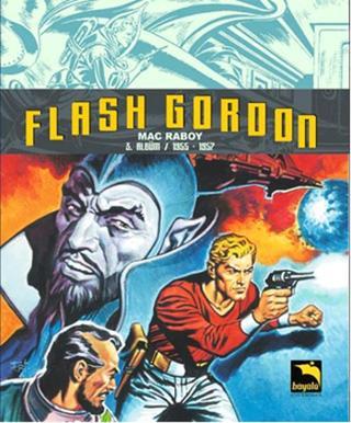 Flash Gordon 3. Albüm 1955 - 1957 - Mac Raboy - Büyülü Dükkan