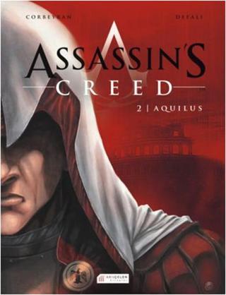 Assassin's Creed 2 - Aquilus - Eric Corbeyran - Akılçelen Kitaplar