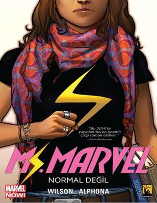 Ms Marvel  Cilt 1 Normal Değil - G. Willow Wilson - Arka Bahçe Yayıncılık