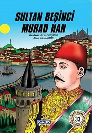 Sultan Beşinci Murad Han - Kolektif  - Çamlıca Basım Yayın