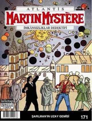 Martin Mystere Sayı 171 - Şarlman'ın Uzay Gemisi - Alfredo Castelli - Lal