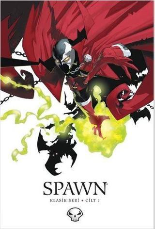 Spawn Klasik Seri Cilt 1 - Todd McFarlane - Arka Bahçe Yayıncılık