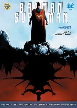 Batman-Süperman Cilt 3-İkinci Şans - Jeff Lemire - JBC Yayıncılık