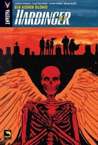 Harbinger Cilt 5-Bir Asinin Ölümü - Joshua Dysart - Büyülü Dükkan