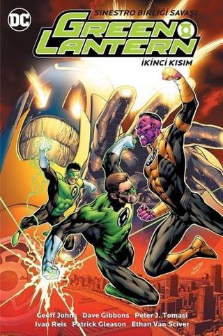 Green Lantern 7 Sinestro Birliği Savaşı İkinci Kısım - Geoff Johns - Arka Bahçe Yayıncılık