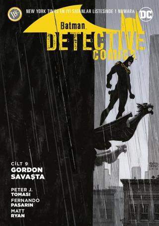 Batman-Dedektif Hikayeleri Cilt 9-Gordon Savaşta - Peter J. Tomasi - JBC Yayıncılık