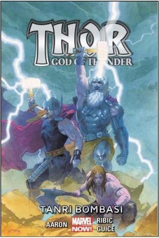 Thor- God of Thunder Cilt 2-Tanrı Bombası - Jason Aaron - Marmara Çizgi