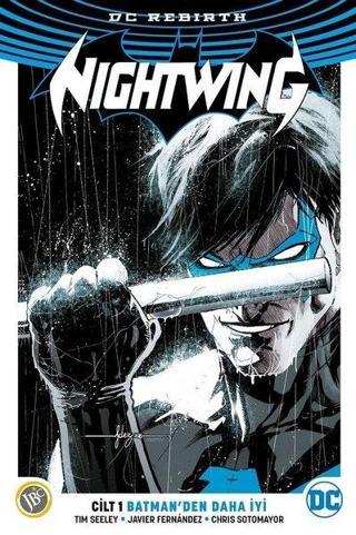 Nightwing Cilt 1: Batman'den Daha İyi - Tim Seeley - JBC Yayıncılık