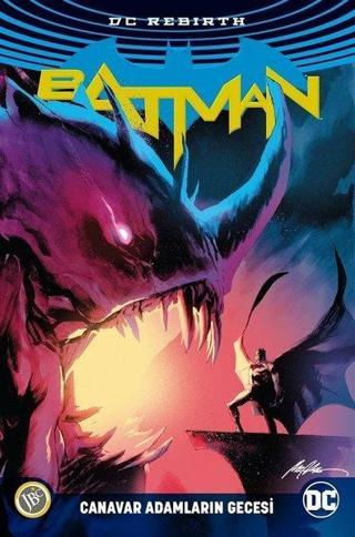 Batman Rebirth: Canavar Adamların Gecesi - Steve Orlando - JBC Yayıncılık
