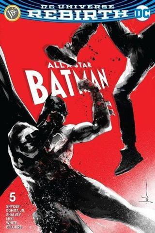 DC Rebirth-All Star Batman Sayı 5 - Scott Snyder - JBC Yayıncılık