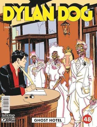 Dylan Dog Sayı 48-Ghost Hotel - Tiziano Sclavi - Lal