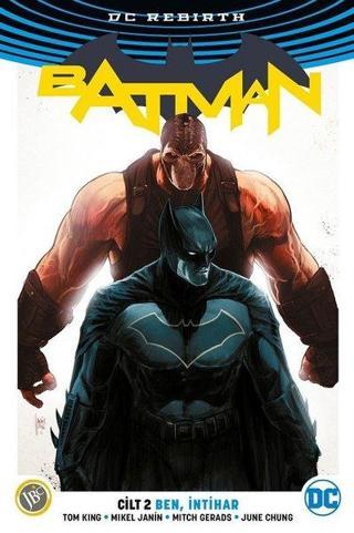 DC Rebirth Batman Cilt 2: Ben İntihar - Tom King - JBC Yayıncılık