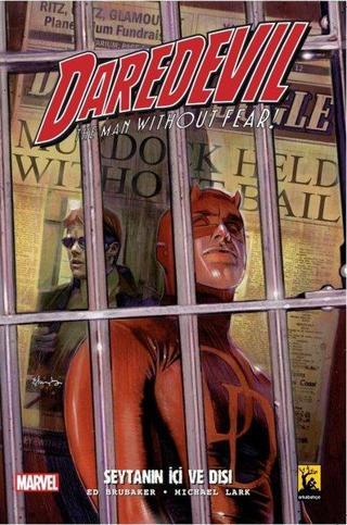Daredevil 2.Seri Cilt 1 Şeytanın İçi Ve Dışı - Ed Brubaker - Arka Bahçe Yayıncılık