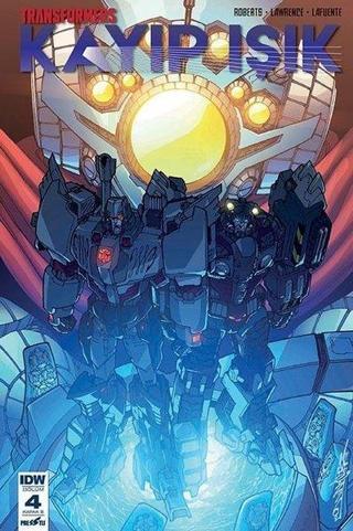 Transformers Kayıp Işık Bölüm 4 Kapak B - James Roberts - Presstij Kitap