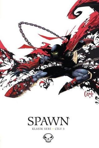 Spawn Klasik Seri Cilt 5 - Todd McFarlane - Arka Bahçe Yayıncılık