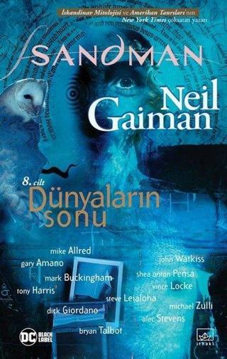 Sandman 8-Dünyaların Sonu Neil Gaiman İthaki Yayınları