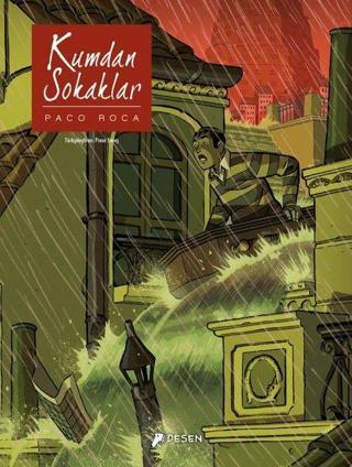 Kumdan Sokaklar - Paco Roca - Desen Yayınları