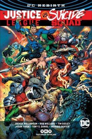 DC Rebirth Justice League Vs. Suicıde Squad - Tim Seeley - Yapı Kredi Yayınları