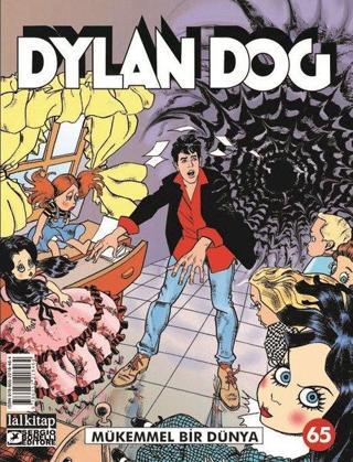 Dylan Dog Sayı 65 - Mükemmel Bir Dünya - Tiziano Sclavi - Lal