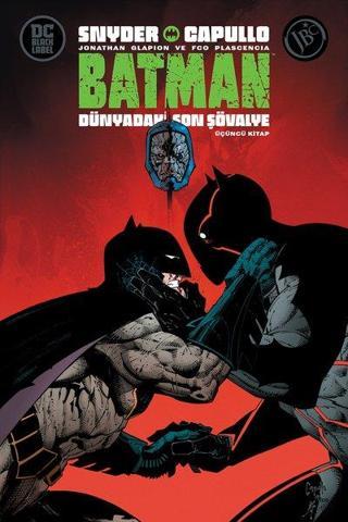 Batman: Dünyadaki Son Şövalye - Üçüncü Kitap - Scott Snyder - JBC Yayıncılık