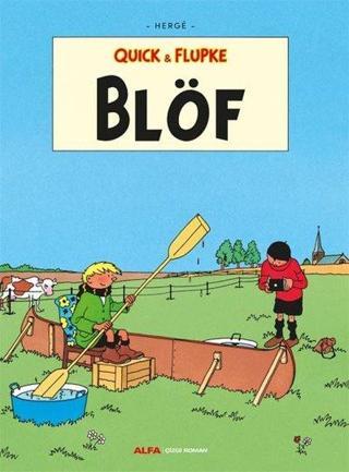 Quick ve Flupke 10 - Blöf - Herge  - Alfa Yayıncılık