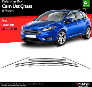 S-Dizayn Ford Focus 3 HB Krom Cam Üst Çıtası 8 Prç 2011-2018