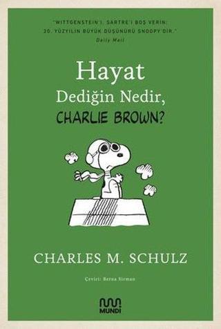 Hayat Dediğin Nedir Charlie Brown? - Charles M. Schulz - Mundi