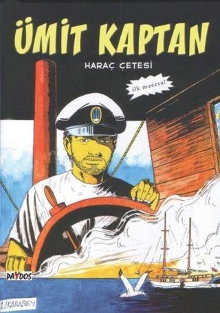 Ümit Kaptan 1 - Haraç  Çetesi - Hakan Karabey - Paydos Yayıncılık