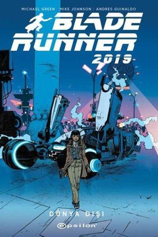 Blade Runner 2019 - Volume 2 - Michael Greenberg - Epsilon Yayınevi