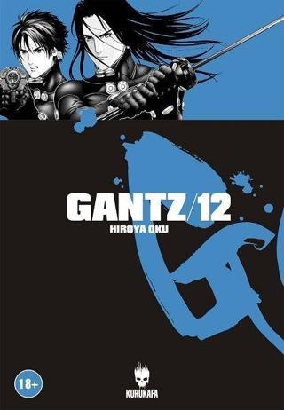 Gantz 12 - Hiroya Oku - Kurukafa