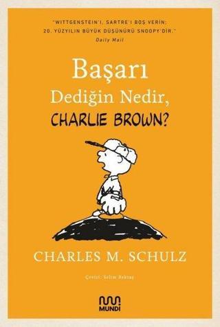 Başarı Dediğin Nedir Charlie Brown? - Charles M. Schulz - Mundi
