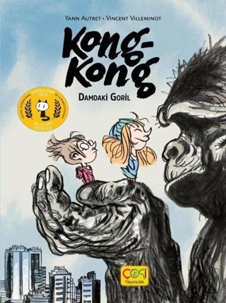 Kong - Kong - Damdaki Goril - Vincent Villeminot - Çoki Yayıncılık