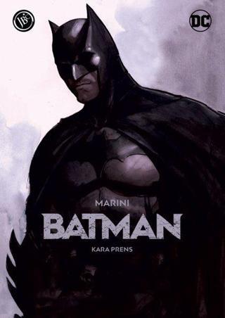 Batman: Kara Prens - Enrico Marini - JBC Yayıncılık