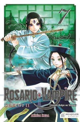 Rosario and Vampire Sezon 2 - Cilt 7 Tılsımlı Kolye ve Vampir - Akihisa İkeda - Akılçelen Kitaplar