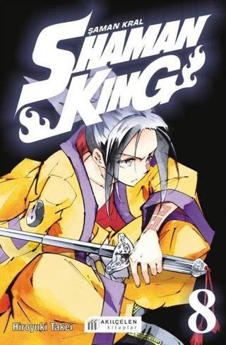 Shaman King 8.Cilt - Şaman Kral - Hiroyuki Takei - Akılçelen Kitaplar