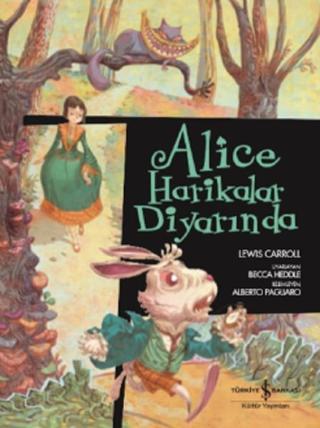 Alice Harikalar Diyarında-Çizgilerl - Lewis Carroll - İş Bankası Kültür Yayınları