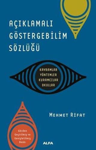 Açıklamalı Göstergebilim Sözlüğü - Mehmet Rıfat - Alfa Yayıncılık