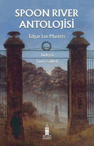 Spoon River Antolojisi - Edgar Lee Masters - Beyoğlu Kitabevi