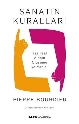 Sanatın Kuralları - Pierre Bourdieu - Alfa Yayıncılık